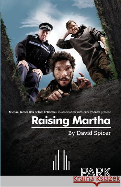 Raising Martha David Spicer 9780573113727 Samuel French Ltd - książka