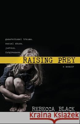 Raising Prey Rebecca Black 9781956906967 W. Brand Publishing - książka