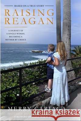 Raising Reagan Cariaga, Merry, Hughey, Judge Bob W. 9798256146184 Book Publishing Virginia - książka