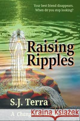 Raising Ripples S. J. Terra 9781067440817 S. J. Terra - książka