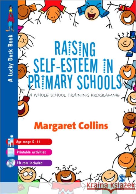 Raising Self-Esteem in Primary Schools: A Whole School Training Programme Collins, Margaret 9781848607750  - książka