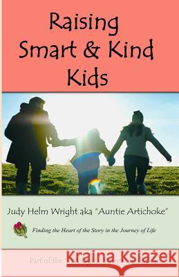 Raising Smart and Kind Kids: Early Childhood Education and Teaching Empathy Judy Helm Wright 9781517002282 Createspace - książka