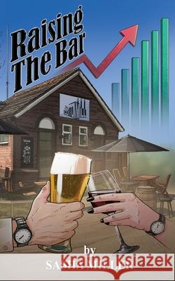 Raising the Bar Sasha Miller Maple Publishers 9781835388730 Studio 24 Digital Ltd - książka