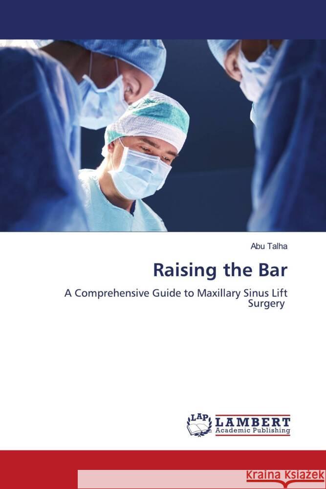 Raising the Bar Talha, Abu 9786206788928 LAP Lambert Academic Publishing - książka