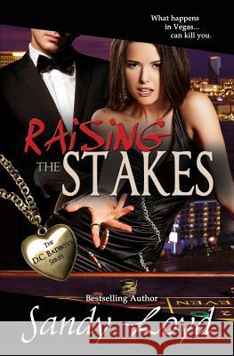 Raising The Stakes Loyd, Sandy 9781941267110 Sandy Loyd - książka