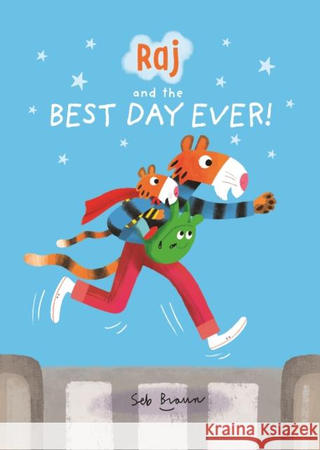 Raj and the Best Day Ever Sebastien Braun Sebastien Braun  9781787412347 Templar Publishing - książka