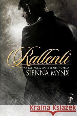 Rallenti Sienna Mynx 9781501030611 Createspace - książka