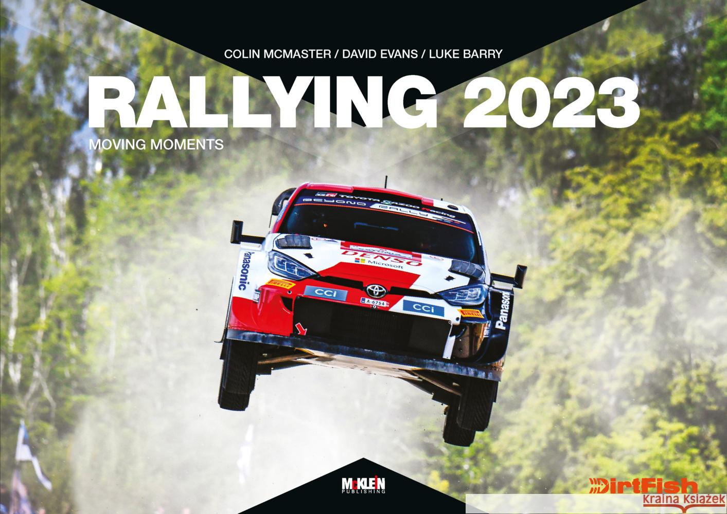 Rallying 2023 Evans, David, McMaster, Colin, Klein, Reinhard 9783947156573 McKlein Publishing - książka