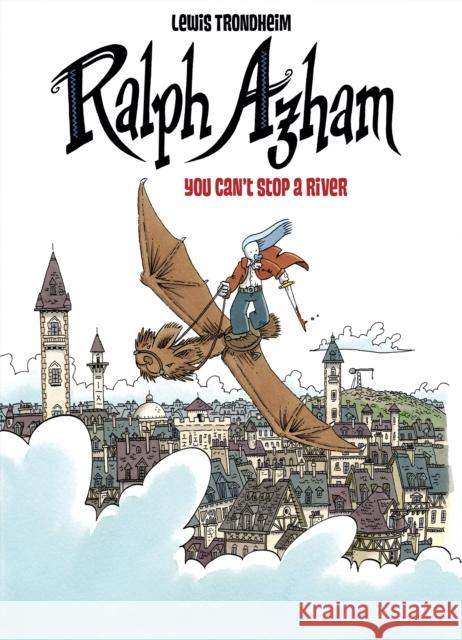 Ralph Azham Vol. 3: You Can't Stop a River Lewis Trondheim 9781545809815 Papercutz - książka