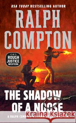 Ralph Compton the Shadow of a Noose Cotton, Ralph 9780451193339 Signet Book - książka