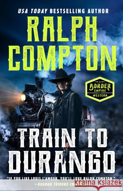 Ralph Compton Train to Durango Ralph Compton 9798217192168 Penguin Putnam Inc - książka