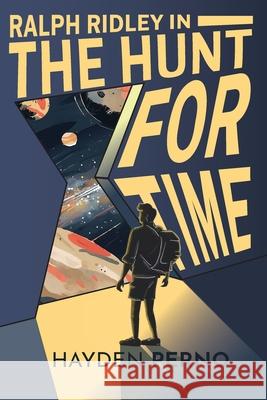 Ralph Ridley in the Hunt for Time Hayden Perno 9781923105423 Hawkeye Publishing Pty Ltd - książka