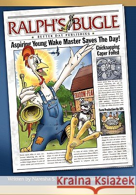 Ralph's Bugle Naresha S. Perry Todd Pearl 9780976718925 Better Day Publishing, LLC - książka