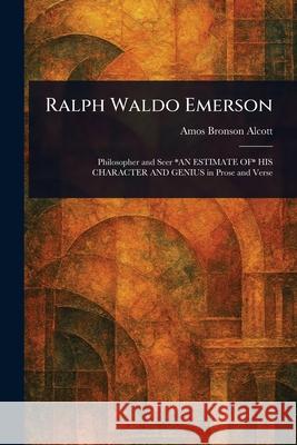 Ralph Waldo Emerson Amos Bronson Alcott 9781025245171 Anson Street Press - książka