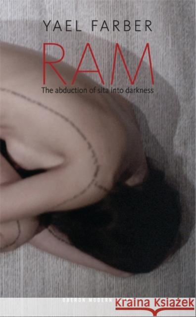 RAM: The Abduction of Sita Into Darkness Farber, Yaël 9781840029888  - książka