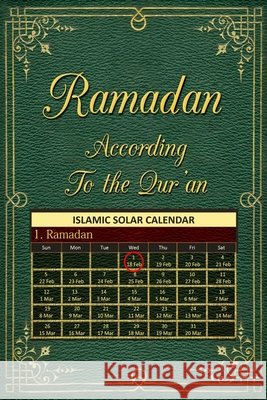 Ramadan according to the Qur'an: Islamic Solar Calendar Ulo Alalbab, Abd Allah 9798243926003 Independently Published - książka