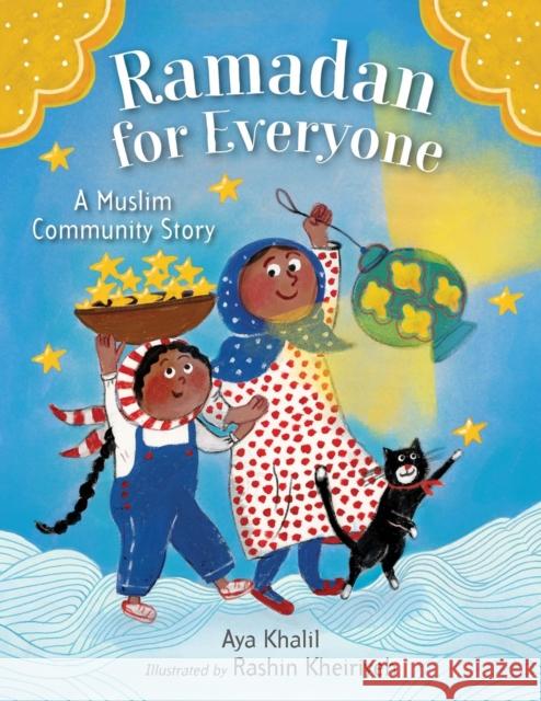 Ramadan for Everyone: A Muslim Community Story Aya Khalil 9780316577441 Christy Ottaviano Books-Little Brown and Hach - książka