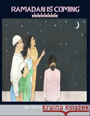 Ramadan Is Coming: elelelelelele Berkhadley, Maria 9781500582227 Createspace - książka