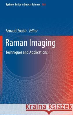Raman Imaging: Techniques and Applications Zoubir, Arnaud 9783642282515 Springer - książka