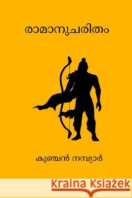Ramanucharitham Kunchan Nambiar 9798881213299 Blurb - książka