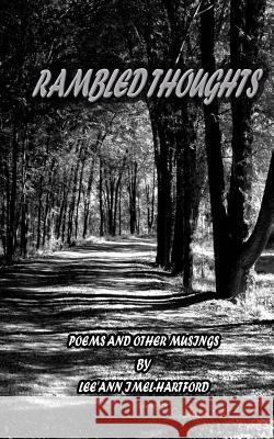 Rambled Thoughts Lee'ann Imel-Hartford 9780998543222 Namri'd Publishing, LLC - książka