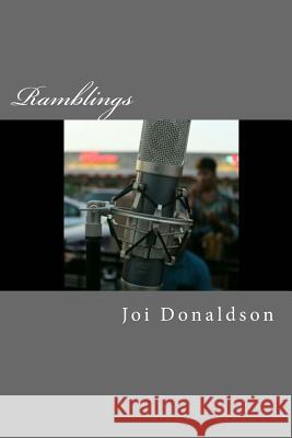 Ramblings Joi Donaldson 9781500468316 Createspace - książka