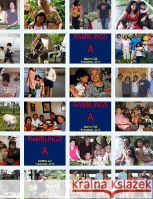 Ramblings - A Danny Gil Tatay Jobo Elize 9781503256446 Createspace - książka