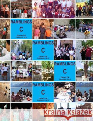 Ramblings - C Danny Gil Tatay Jobo Elize 9781505656817 Createspace - książka