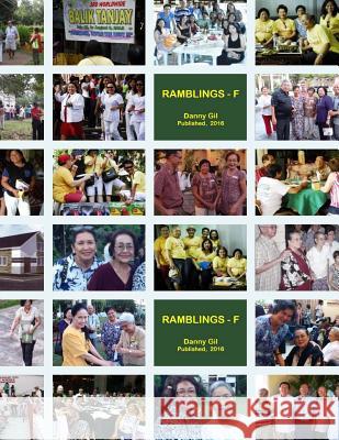 Ramblings - F Danny Gil Tatay Jobo Elize 9781530406913 Createspace Independent Publishing Platform - książka