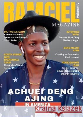 Ramciel Magazine Fourth Edition Deng Mayik Atem   9780645819571 Africa World Books Pty Ltd - książka