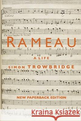Rameau: A Life Simon Trowbridge 9781738421572 Englance Press - książka