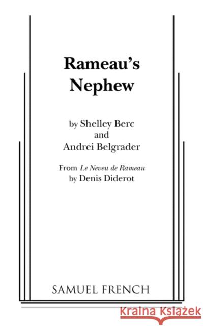 Rameau's Nephew Shelley Berc Andrei Belgrader 9780573692369 Samuel French Trade - książka