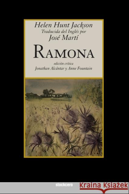 Ramona Helen Hun Jose Marti Anne Fountain 9781934768945 Stockcero - książka