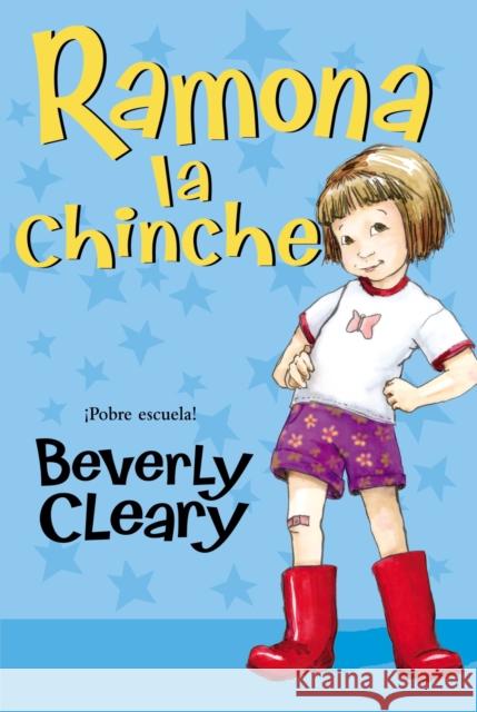 Ramona la Chinche = Ramona the Pest Cleary, Beverly 9780688148881 Rayo - książka