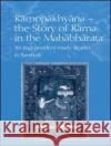 Ramopakhyana - The Story of Rama in the Mahabharata Peter Scharf 9780700713905 Taylor & Francis Ltd