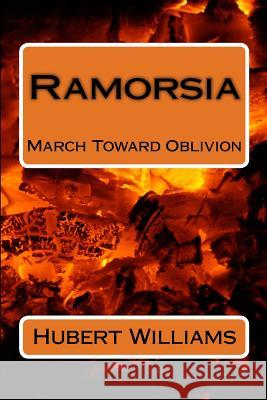 Ramorsia: A New Beginning Hubert Williams 9781502929747 Createspace - książka