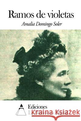 Ramos de violetas Soler, Amalia Domingo 9781503042865 Createspace - książka