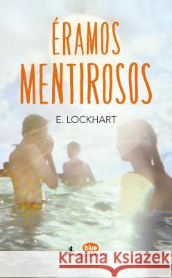 Éramos Mentirosos/ We Were Liars Lockhart, E. 9788416555000 Salamandra - książka