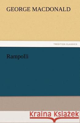 Rampolli  9783842466616 tredition GmbH - książka