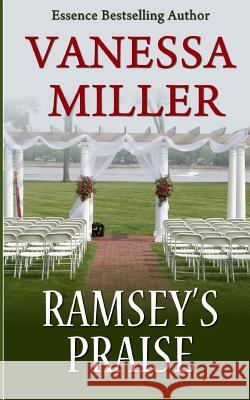 Ramsey's Praise Vanessa Miller 9781493574704 Createspace - książka