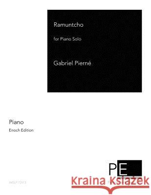 Ramuntcho Gabriel Pierne 9781511557887 Createspace - książka