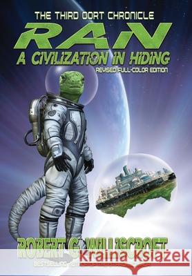 Ran: A Civilization in Hiding Robert G. Williscroft 9781968367305 Starman Press - książka
