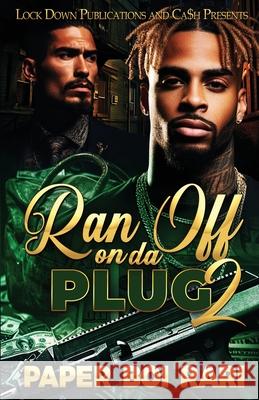 Ran Off On Da Plug 2 Paper Boi Rari 9781965448571 Lock Down Publications - książka
