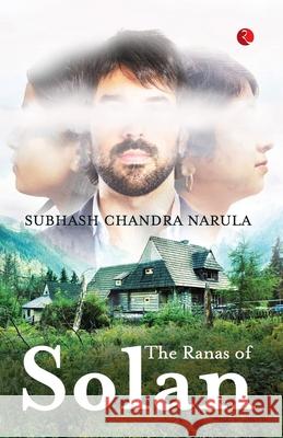 RANAS OF SOLAN SUBHASH CHANDRA NARULA 9789357025959 Rupa Publications India Pvt. Ltd - książka