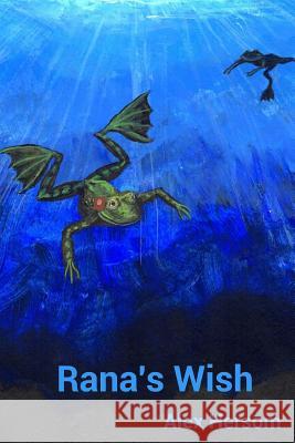 Rana's Wish Alex Hersom Alex Hersom 9780692225950 Hippy Chicks Farm - książka