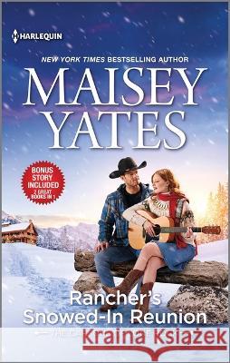 Rancher\'s Snowed-In Reunion & Claiming the Rancher\'s Heir Maisey Yates 9781335475329 Harlequin - książka
