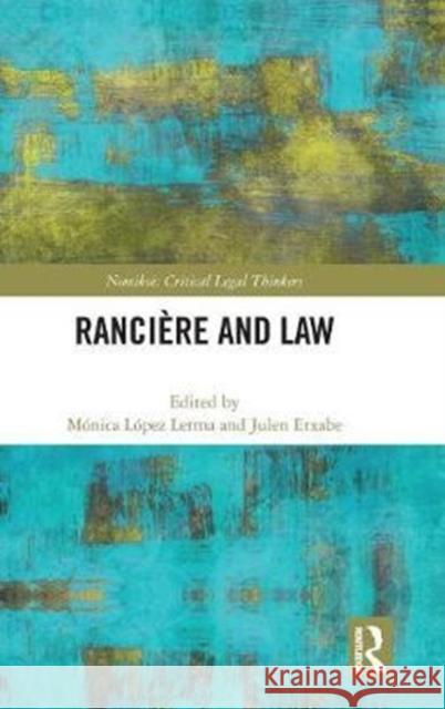Ranciere and Law Monica Lope Julen Etxabe 9781138955134 Routledge - książka