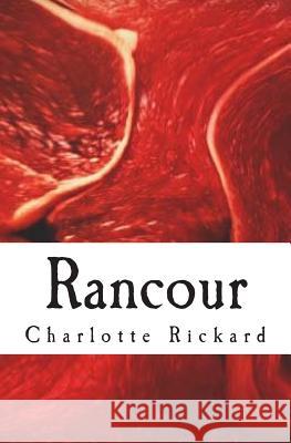 Rancour Charlotte Rickard 9781495331398 Createspace - książka