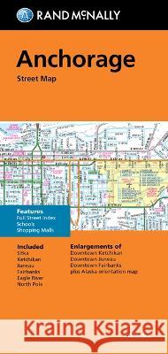 Rand McNally Folded Map: Anchorage Street Map Rand McNally 9780528024375 Rand McNally - książka