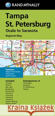 Rand McNally Folded Map: Tampa-St. Petersburg-Ocala to Sarasota Regional Map Rand McNally 9780528025488 Rand McNally - książka